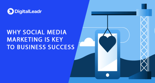 Why Social Media Marketing is Key to Business Success